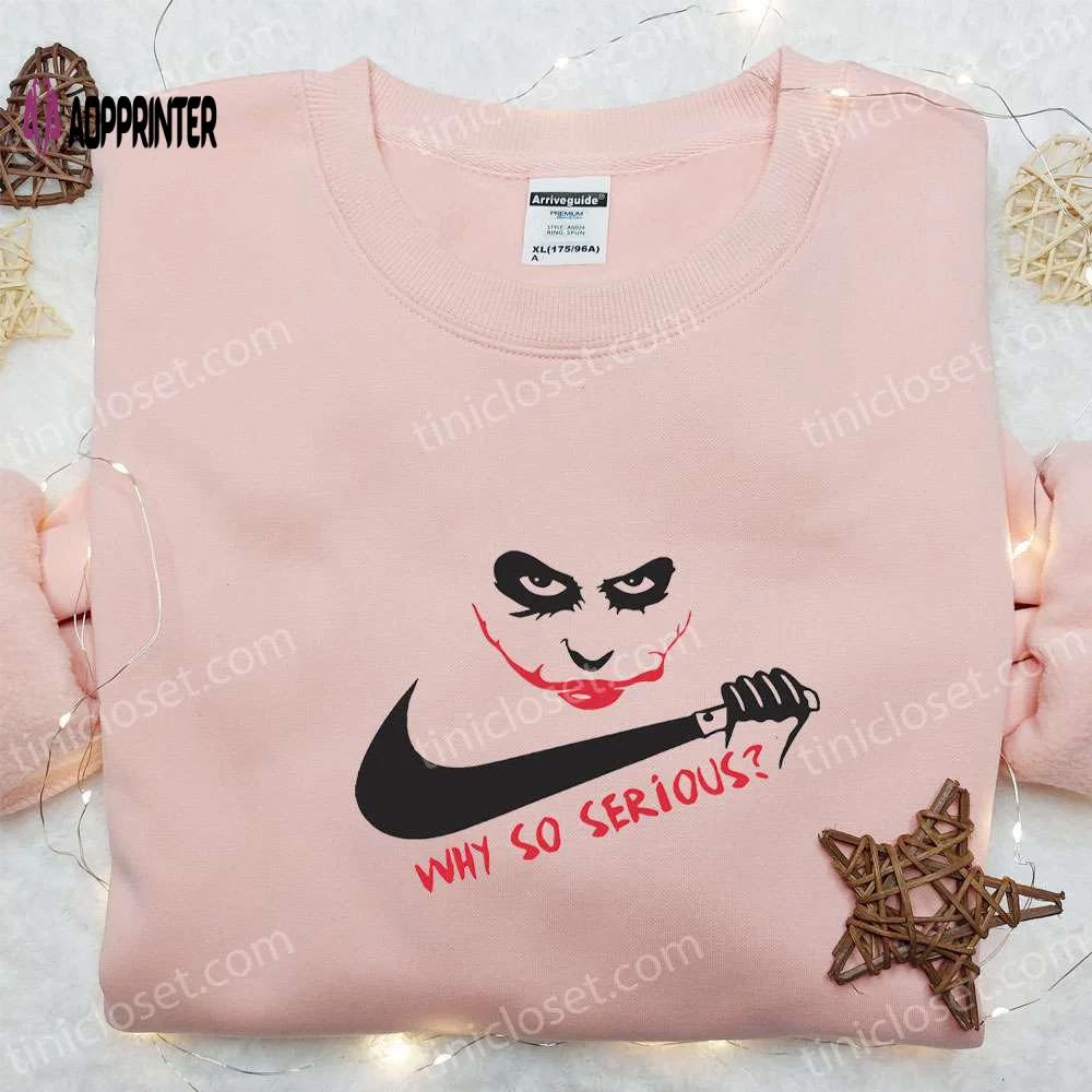 Joker why so serious x swoosh movie embroidered hoodie & shirt: best halloween gift ideas for family Embroidered Shirt
