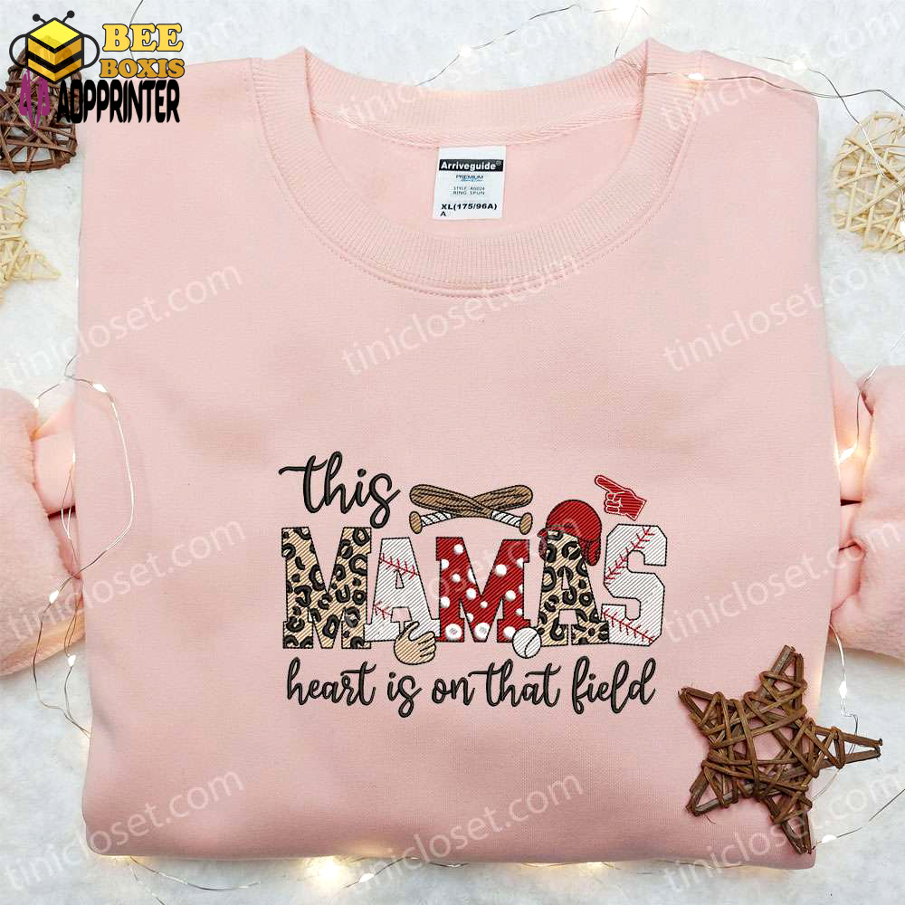 Mother s day embroidered shirt & hoodie: this mama s heart on field – best gift for mom