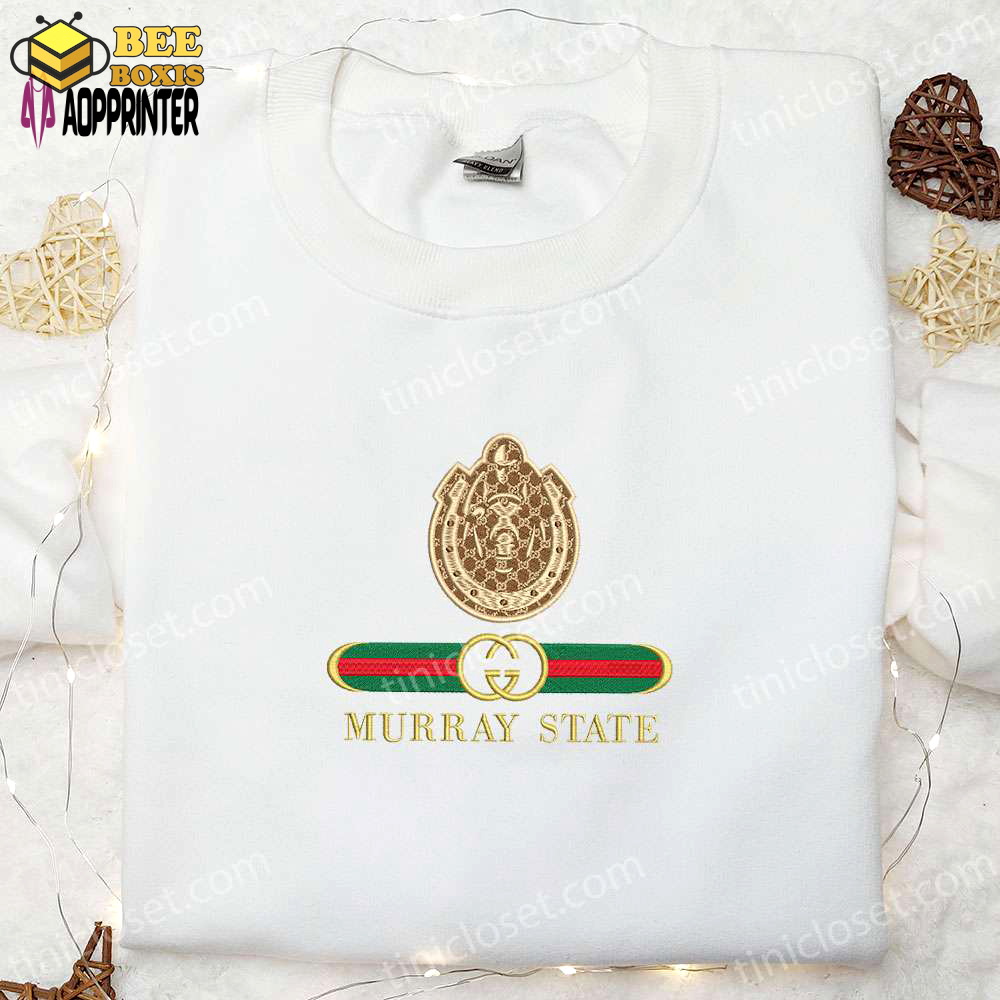Murray state racers x gucci embroidered shirt & ncaa sports hoodie: ultimate gift idea!