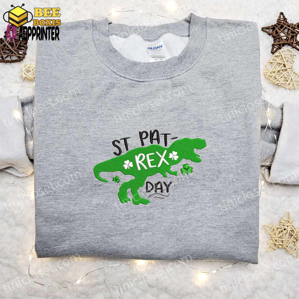 St pat-rex day dinosaur embroidered shirt & hoodie: best saint patrick’s day gift ideas