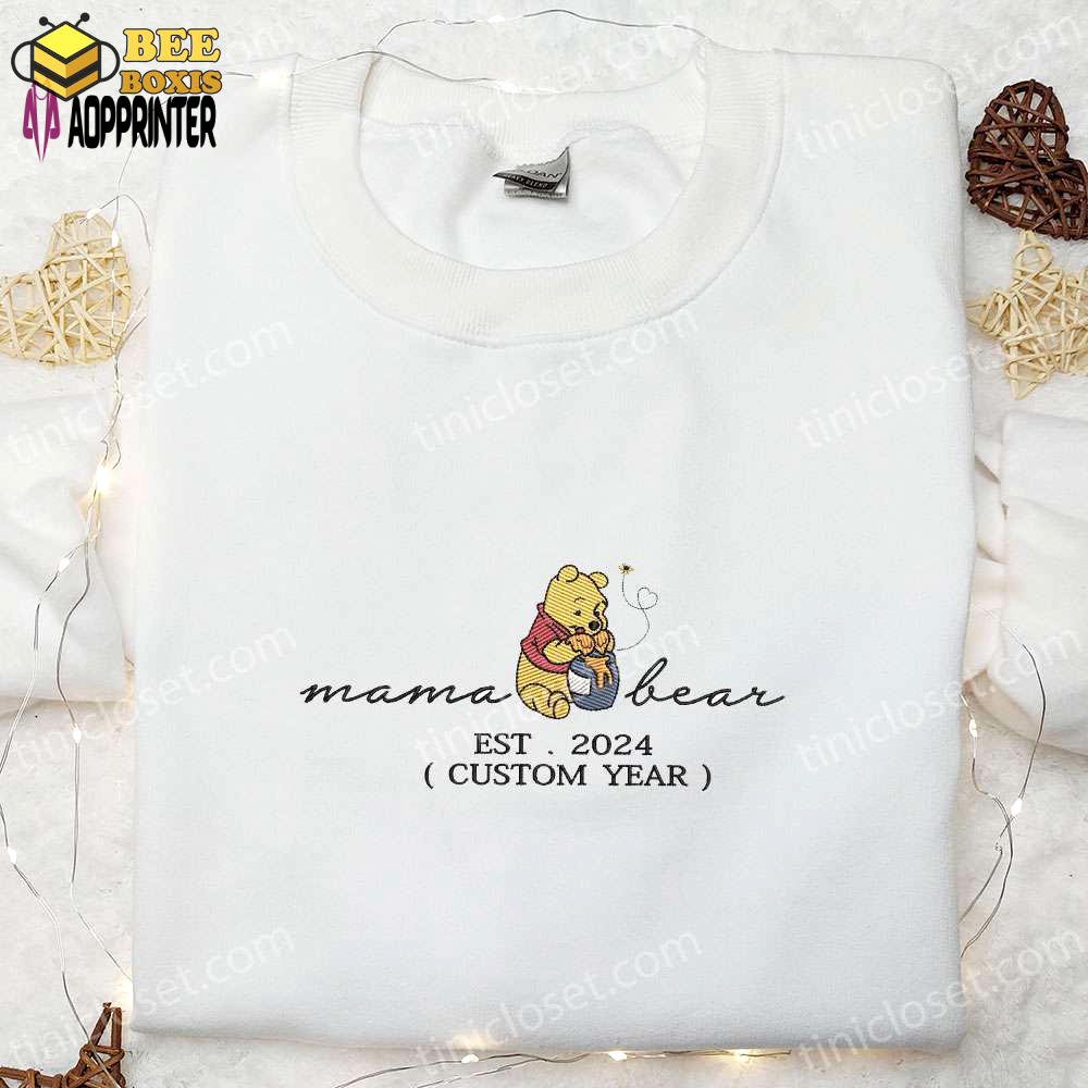 Winnie pooh mama bear est 2024 embroidered shirt & hoodie: unique mother s day gift idea