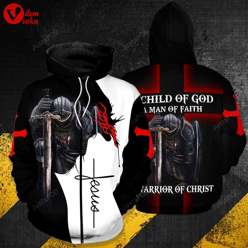A child of god a man of faith a warrior of christ 3d all print hoodie, zip- up hoodie