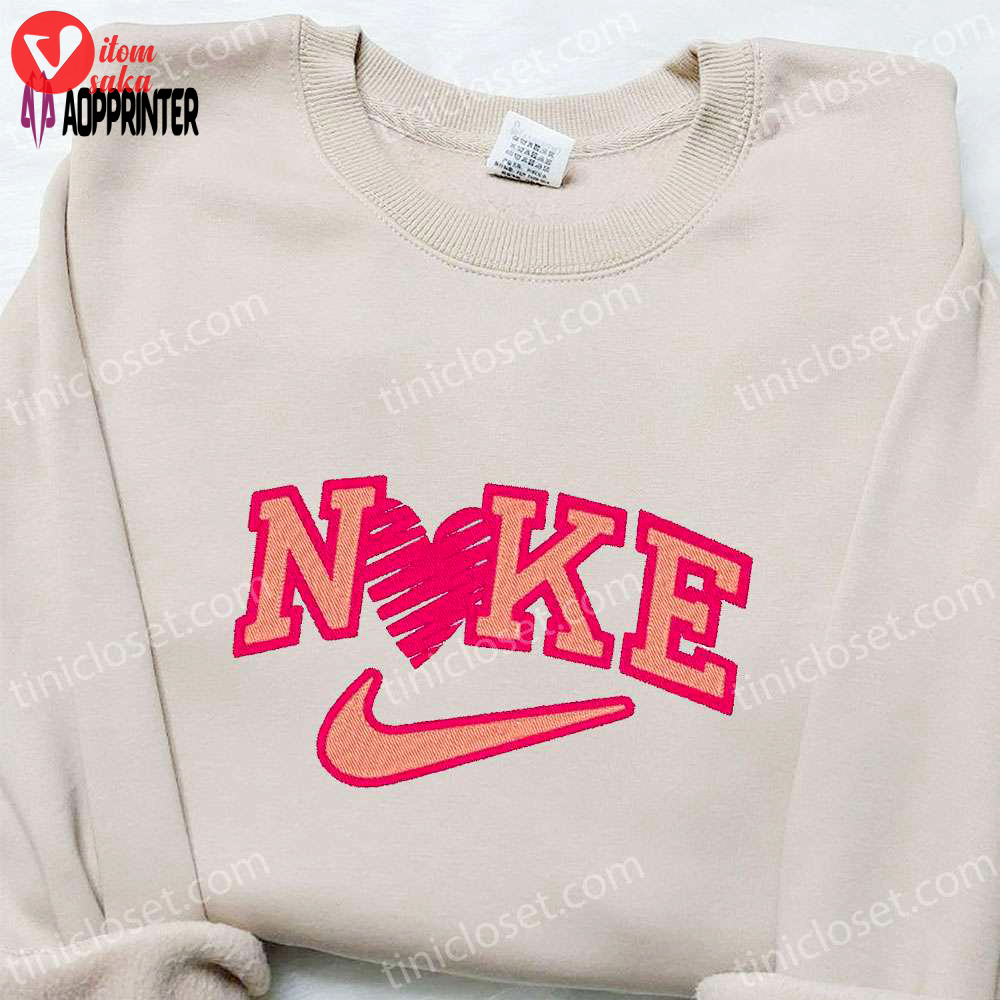 Heart x nike embroidered shirt – valentine t-shirt: best family gift ideas