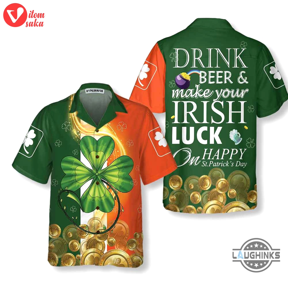 Irish luck on st patricks day hawaiian shirt st. patricks day shirt cool st patricks day gift aloha summer beach button up shirts and shorts