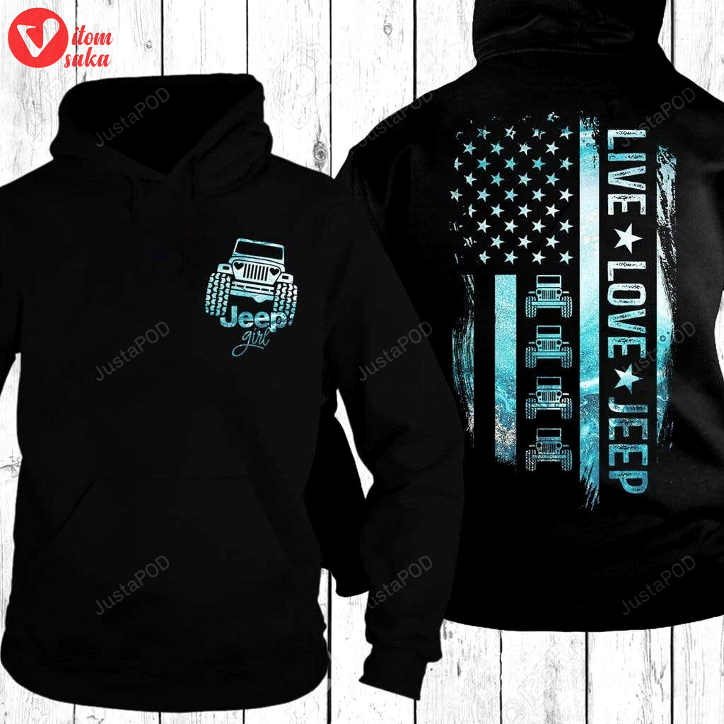 Jeep girl live love jeep 3d all print hoodie, zip- up hoodie