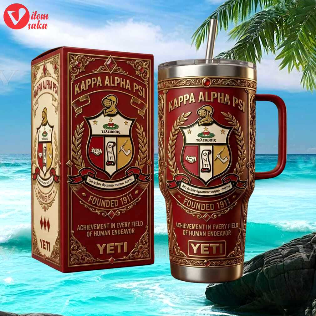 Kappa alpha psi fraternity founded 1911 achievement in every field yeti tumbler