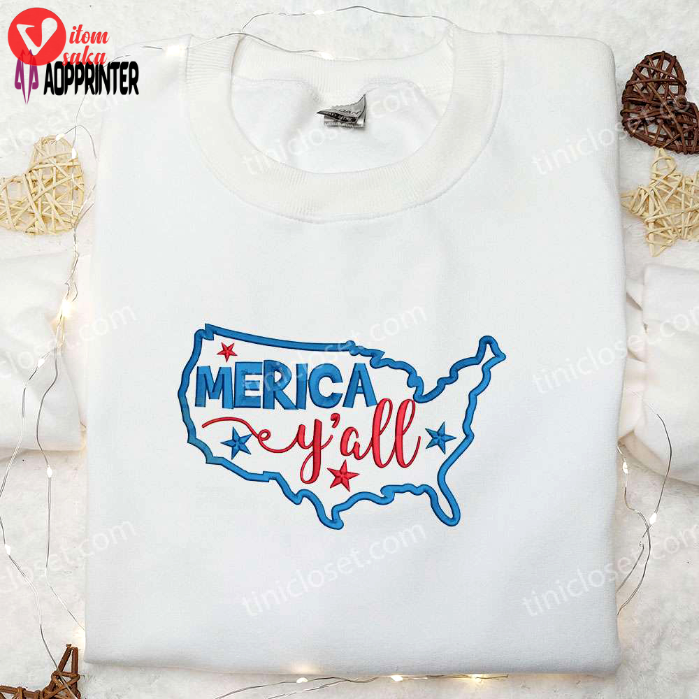 Merica y all map embroidered shirt: best 4th of july patriotic shirts & national day gifts