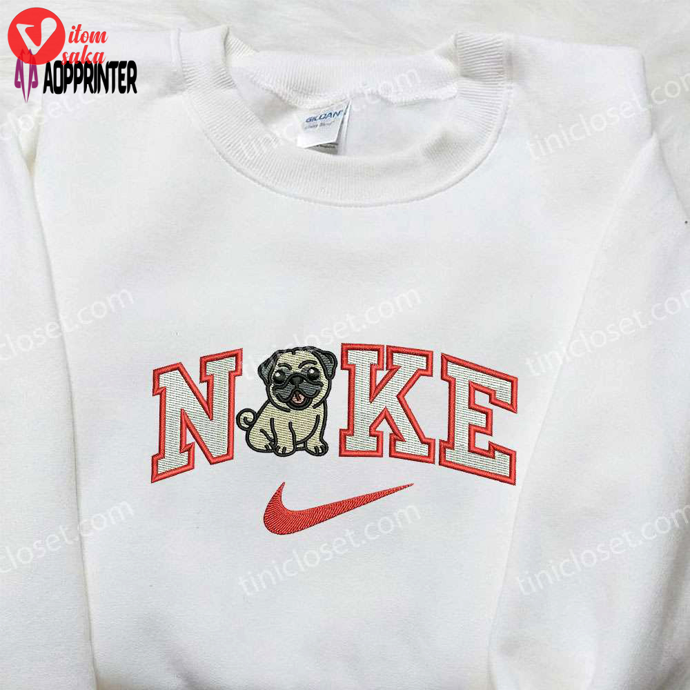 Nike inspired pug puppy embroidered sweatshirt – animal shirt