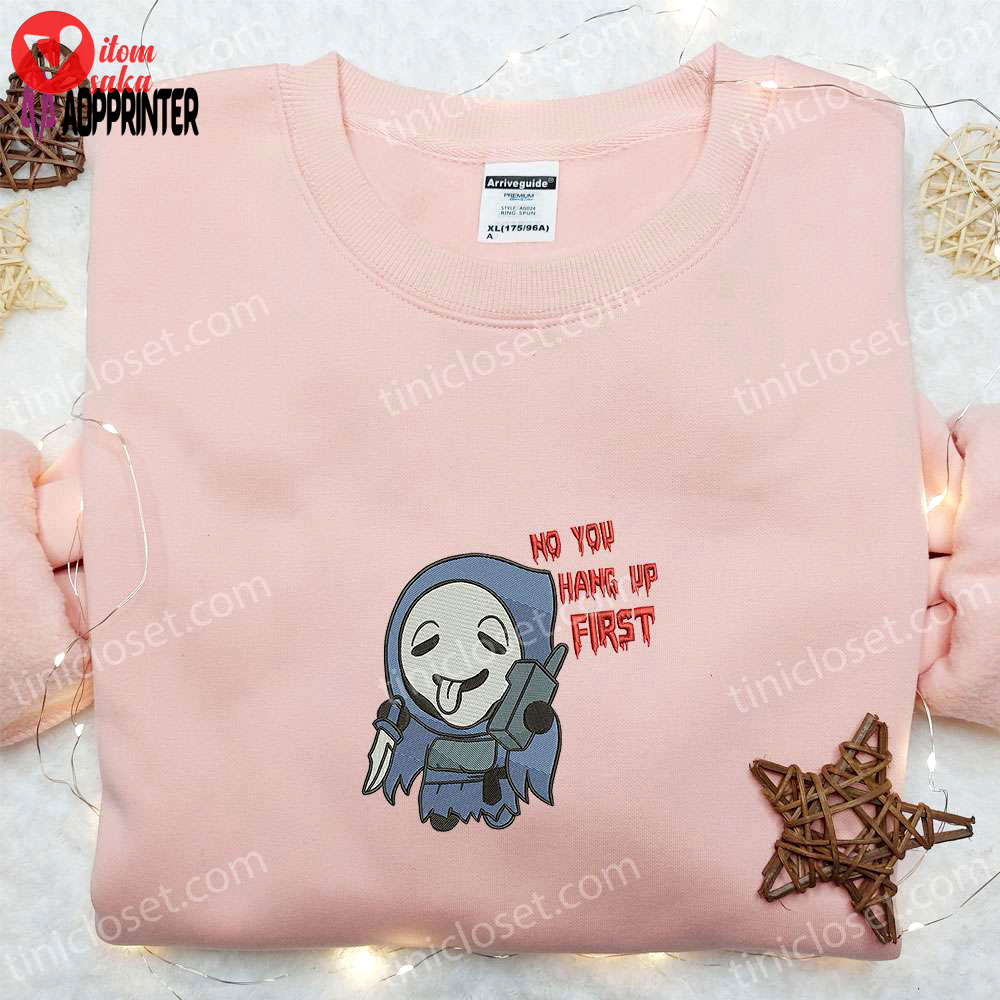 No you hang up first embroidered sweatshirt: funny halloween hoodie best gift idea