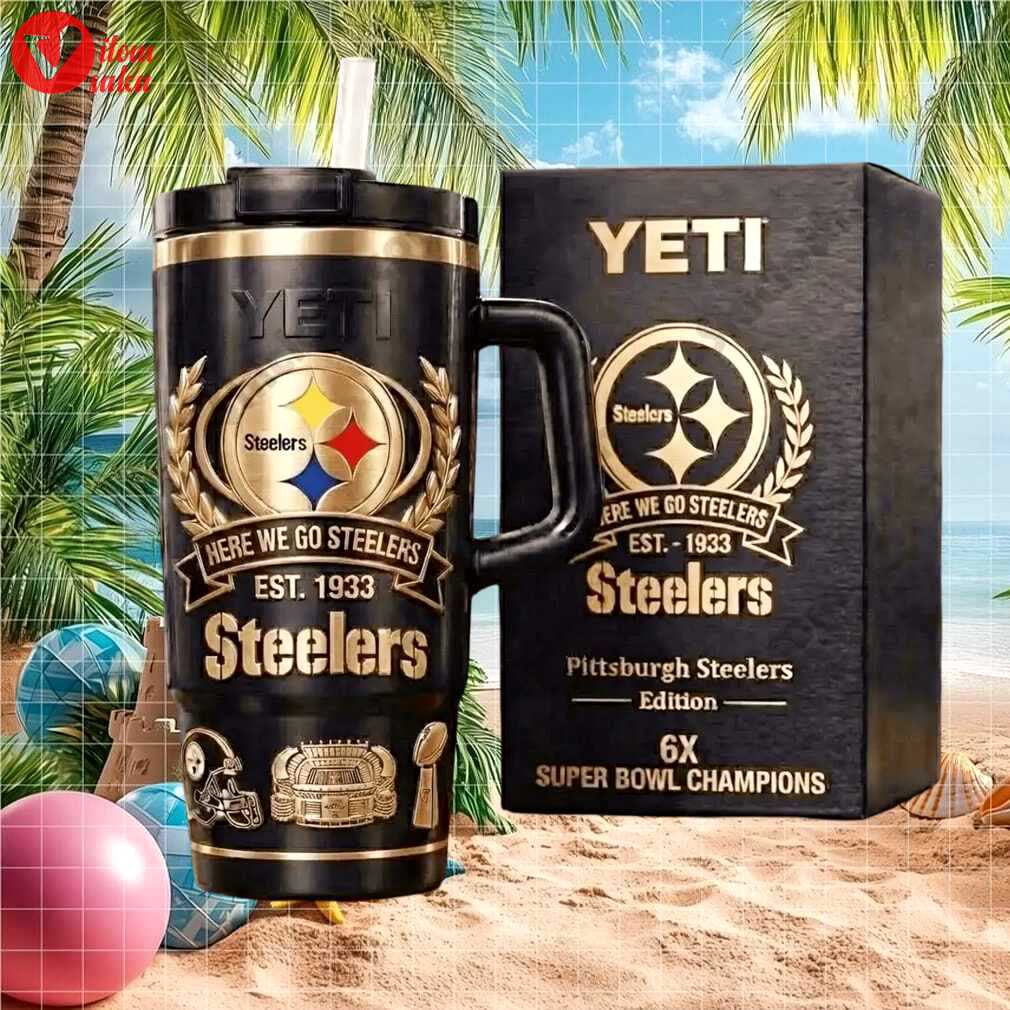 Pittsburgh steelers est. 1933 6x super bowl champions yeti tumbler