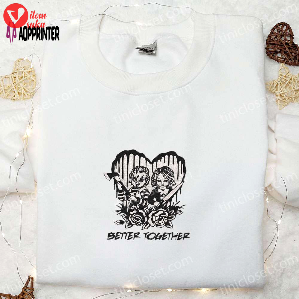 Spooky halloween embroidered shirt: better together chucky and tiffany best family gift
