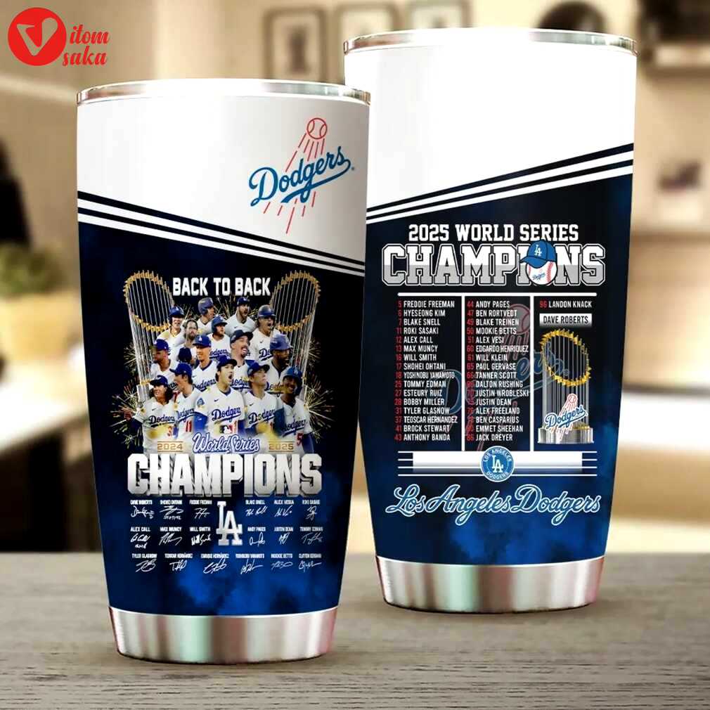 Two time champs los angeles dodgers 2024 & 2025 world series commemorative tumbler