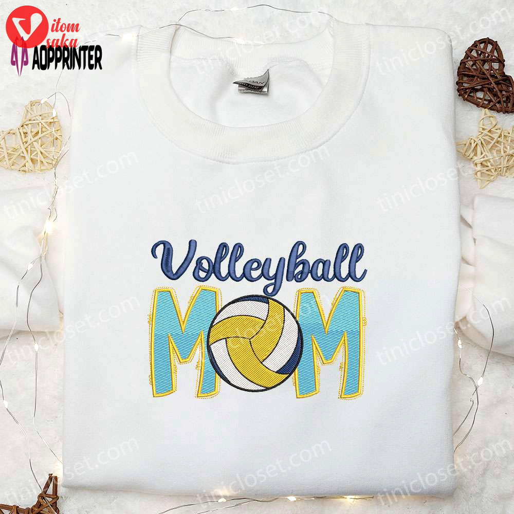 Volleyball mom embroidered shirt & sports hoodie – perfect mother’s day gift idea