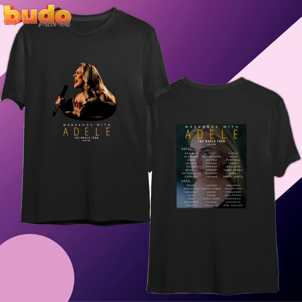 Adele tour 2022 t-shirt, weekends with adele concert 2022 double sided shirt