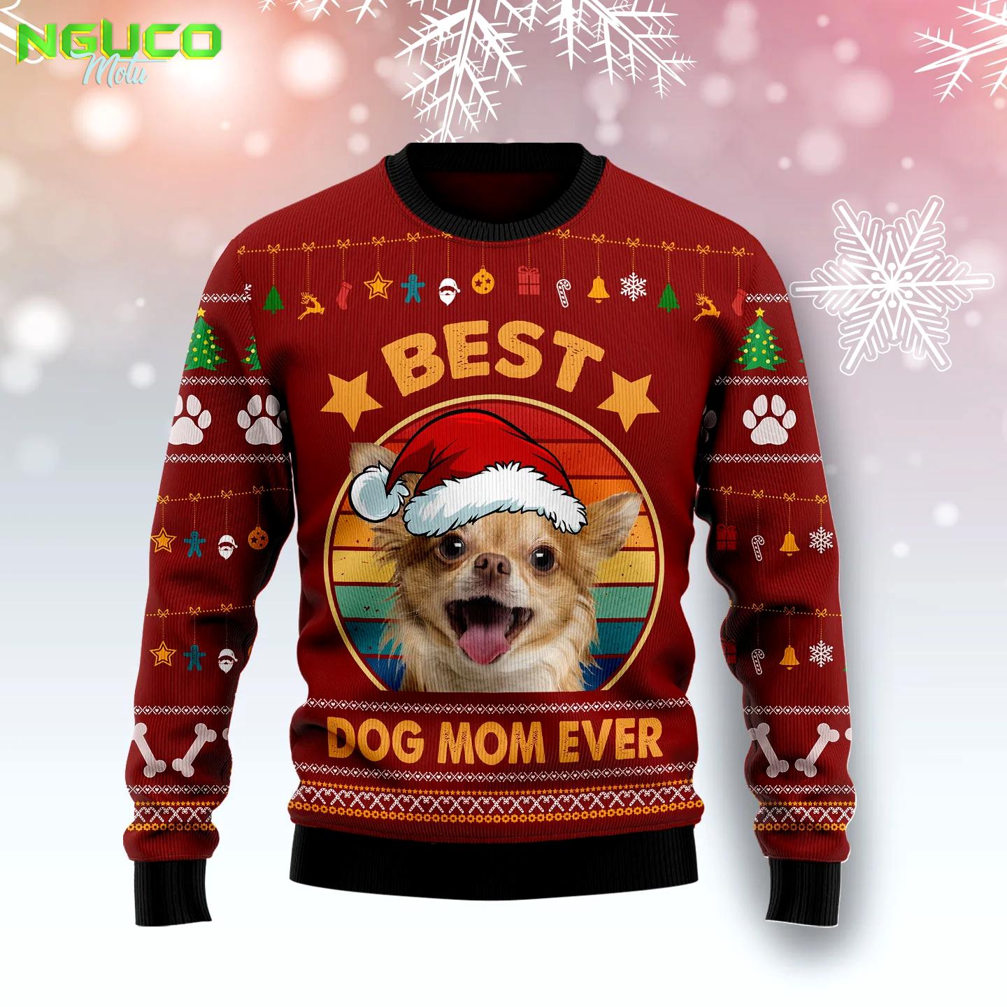 Chihuahua best dog mom ever ty1011 ugly christmas sweater