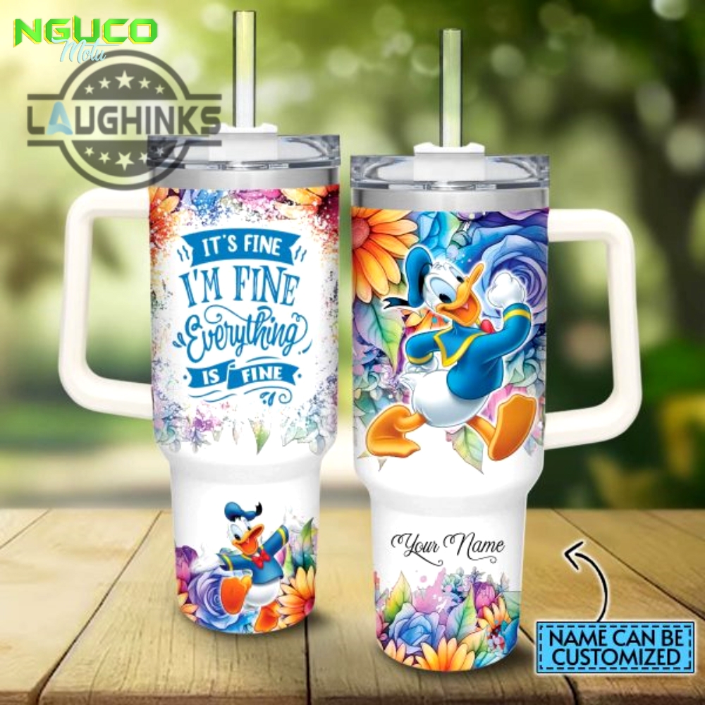 Custom name its fine im fine donald duck colorful flower pattern 40oz stainless steel tumbler with handle and straw lid personalized stanley tumbler dupe 40 oz stainless steel travel cups