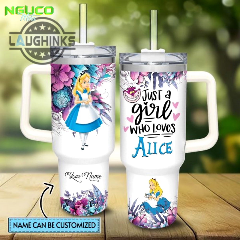 Custom name just a girl loves alice in wonderland 40oz stainless steel tumbler with handle and straw lid personalized stanley tumbler dupe 40 oz stainless steel travel cups new