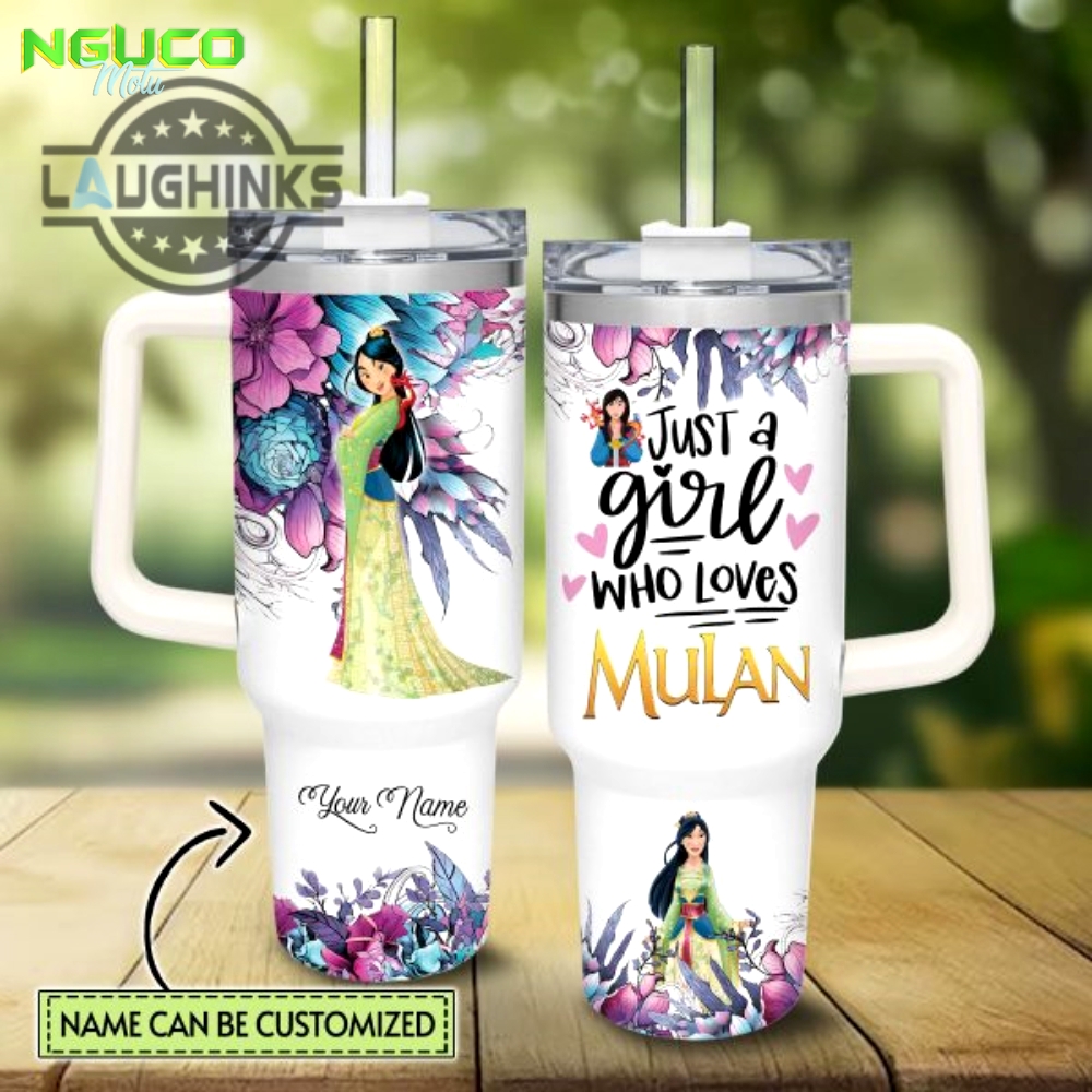 Custom name just a girl loves mulan flower pattern 40oz tumbler with handle and straw lid personalized stanley tumbler dupe 40 oz stainless steel travel cups gift
