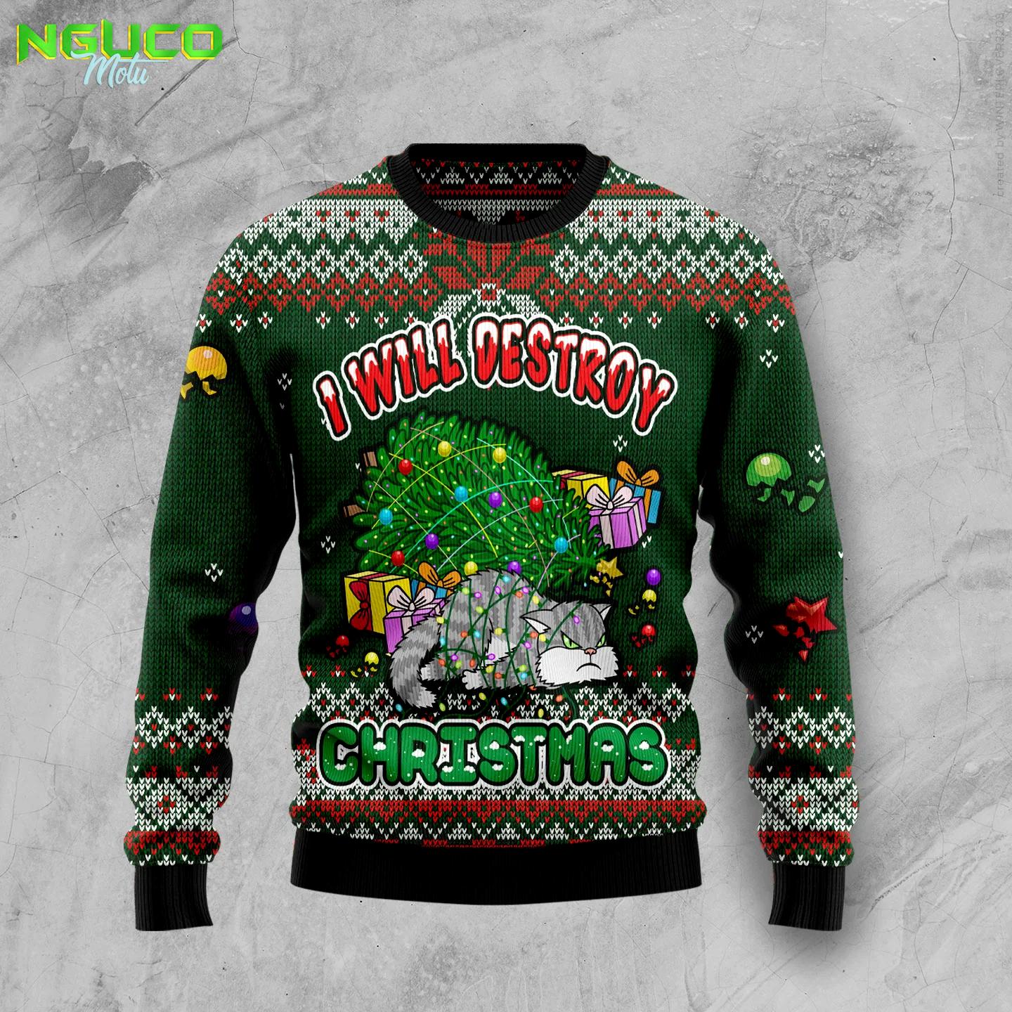 Funny cat i will destroy christmas ht100708 ugly christmas sweater