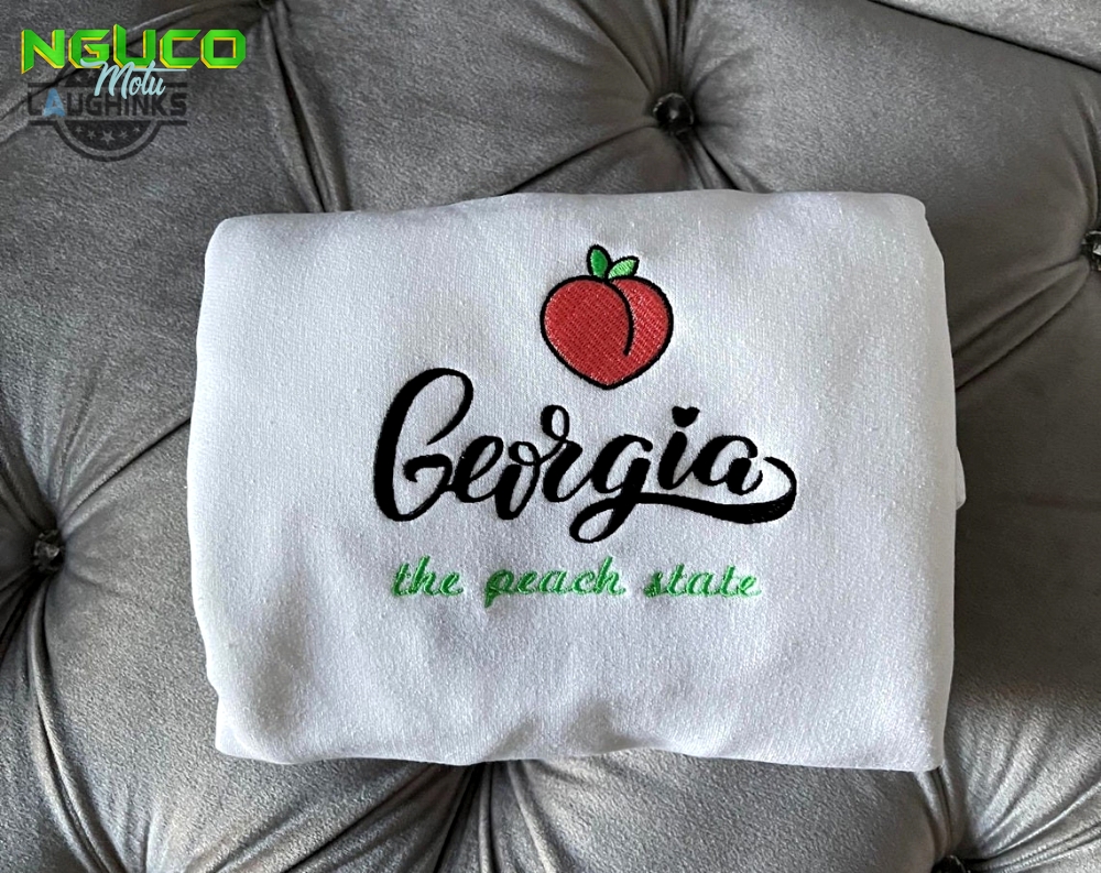 Georgia peach state embroidered sweater embroidery tshirt sweatshirt hoodie gift