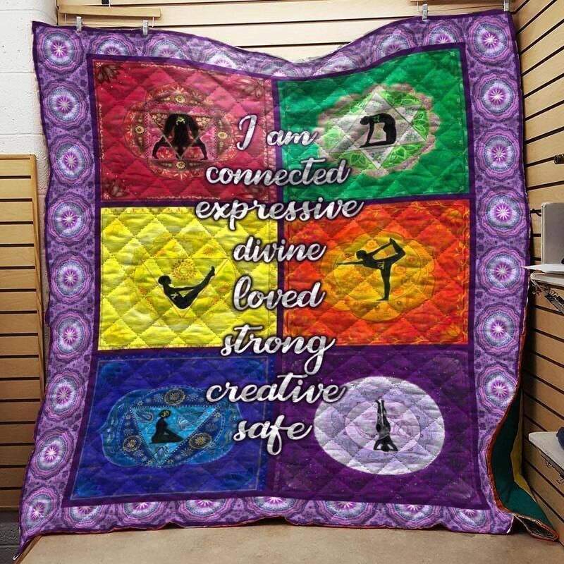 I am connected expressive divine loved strong creative safe yoga 3d customized  Quilt - Collection Home Decor bedspread blanket coverlet comforter Creative bedroom duvet spread