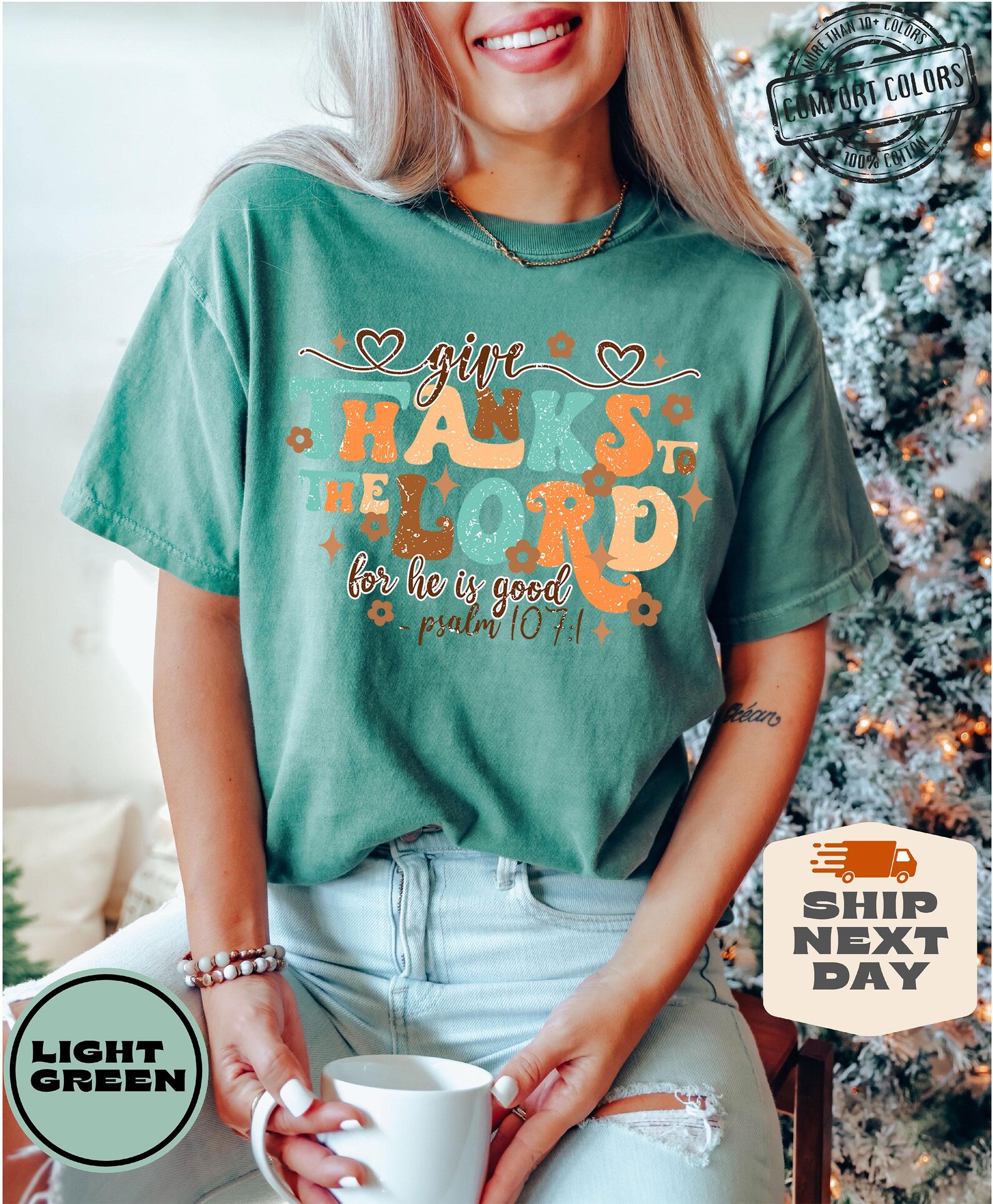 Give Thanks To The Lord Psalm: 1071 Comfort Colors®, Thankful Sweatshirt, Thanksgiving Shirt, Women Kids Fall Crewneck, Religious Faith Tees
