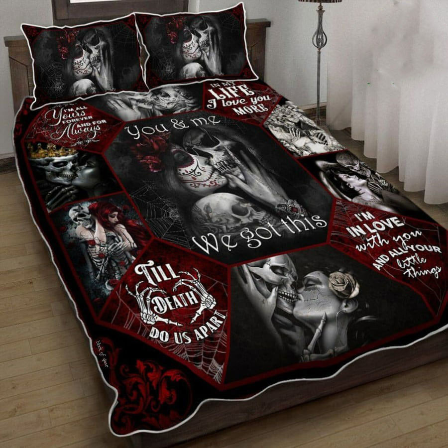 Couple skull quilt set you and me we got this