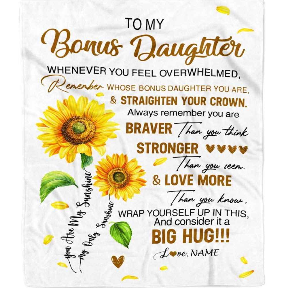 Personalized to my bonus daughter blanket from mom whenever you fell overwhelmed sunflower