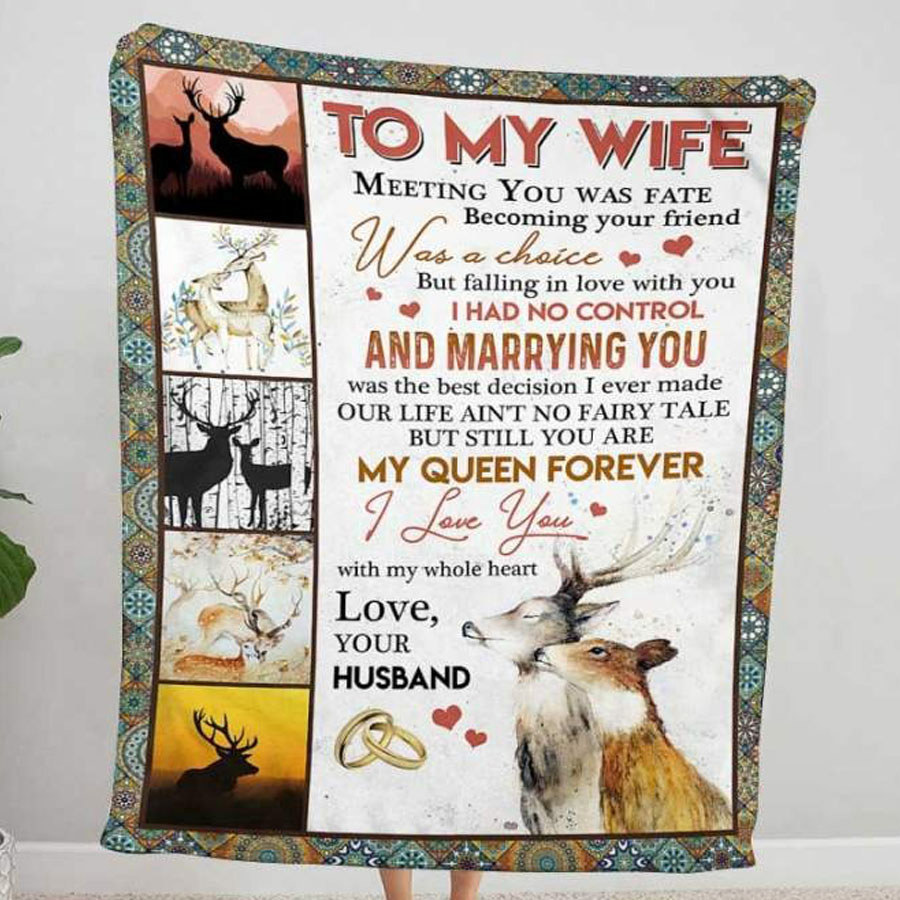To my wife blanket meeting you was fate deer couple