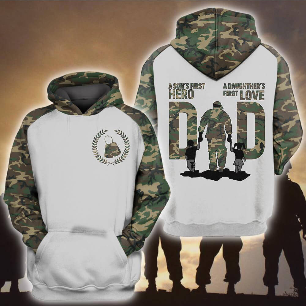 Dad 3d hoodie dad a sons first hero a daughters first love