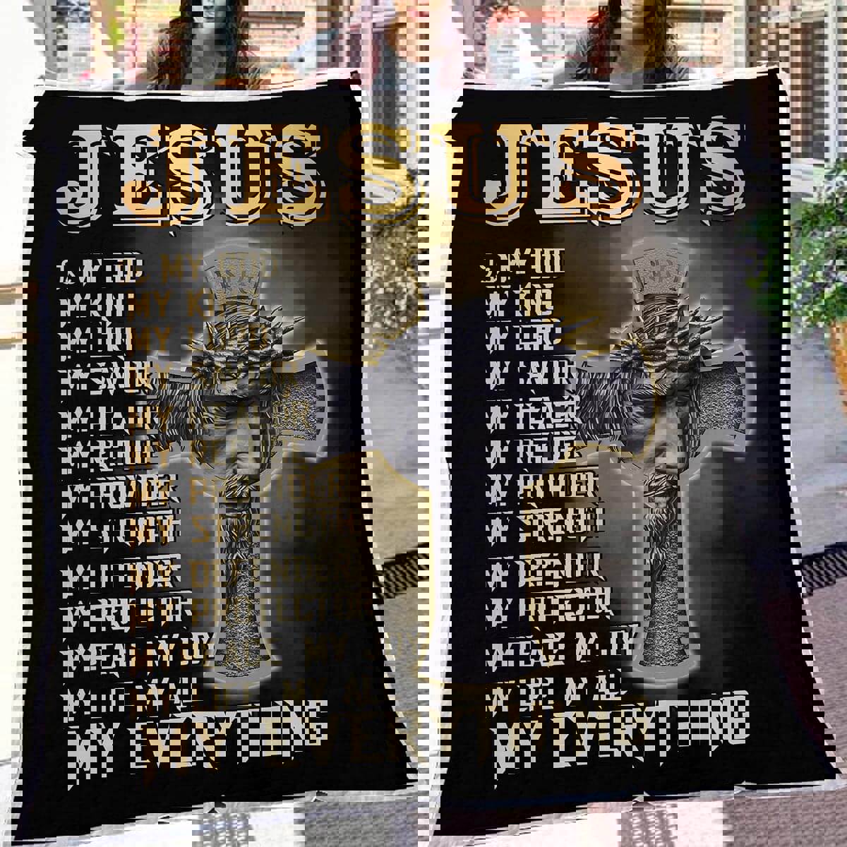 Jesus blanket is my god my all my everything