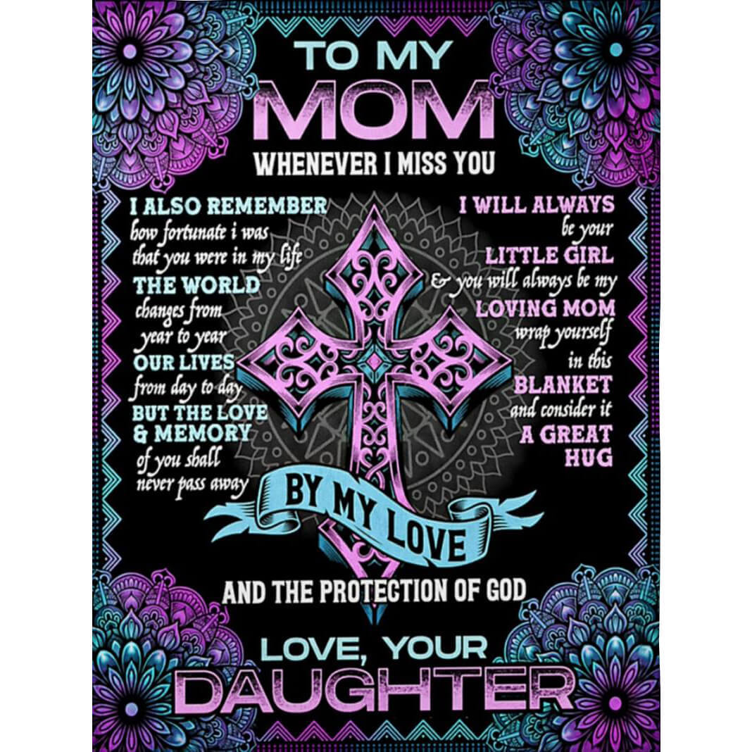 Mom blanket from daughter to my mom whenever i miss you i also remember colorful premium blanket full size