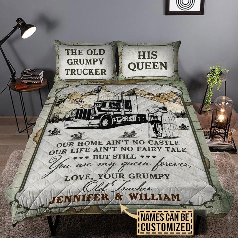 Personalized grumpy trucker and queen quilt set our home aint no castle gift for old couple