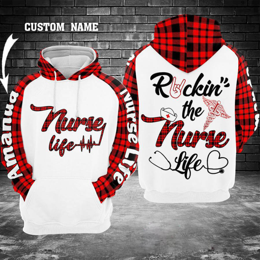 Personalized nurse 3d hoodie rockin the nurse life
