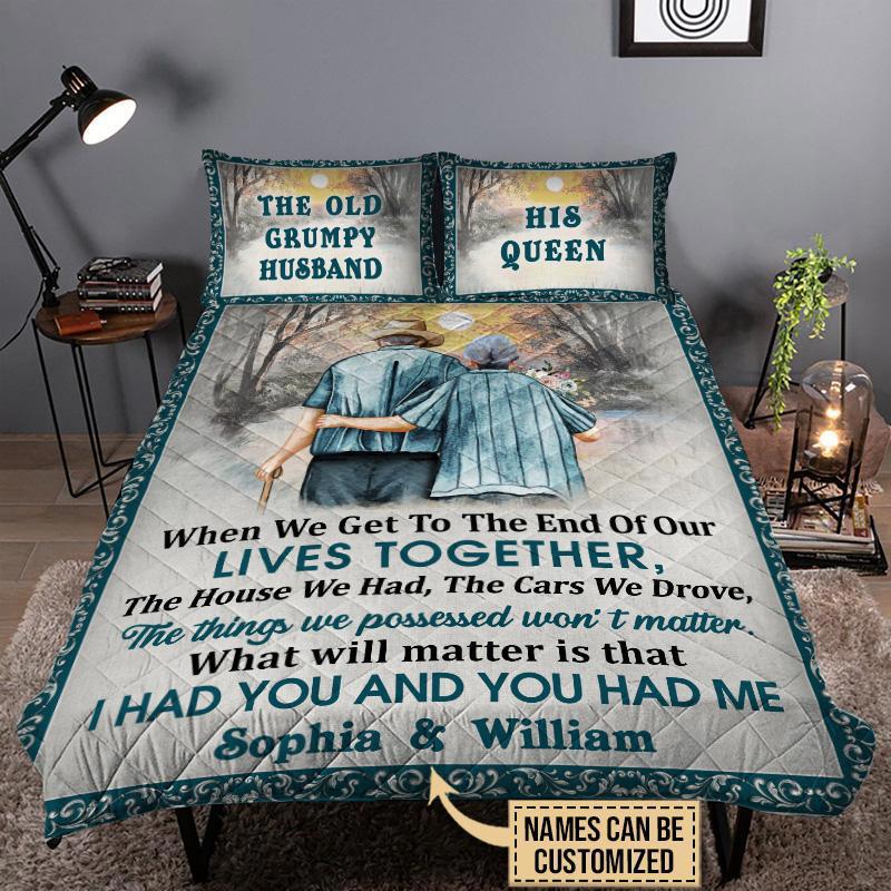 Personalized old couple quilt set when we get to the end of our lives together