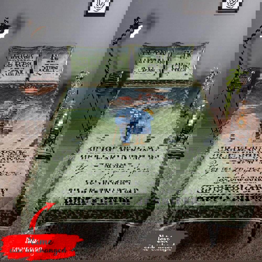 Personalized pontoon captain quilt set for old couple our home aint no castle