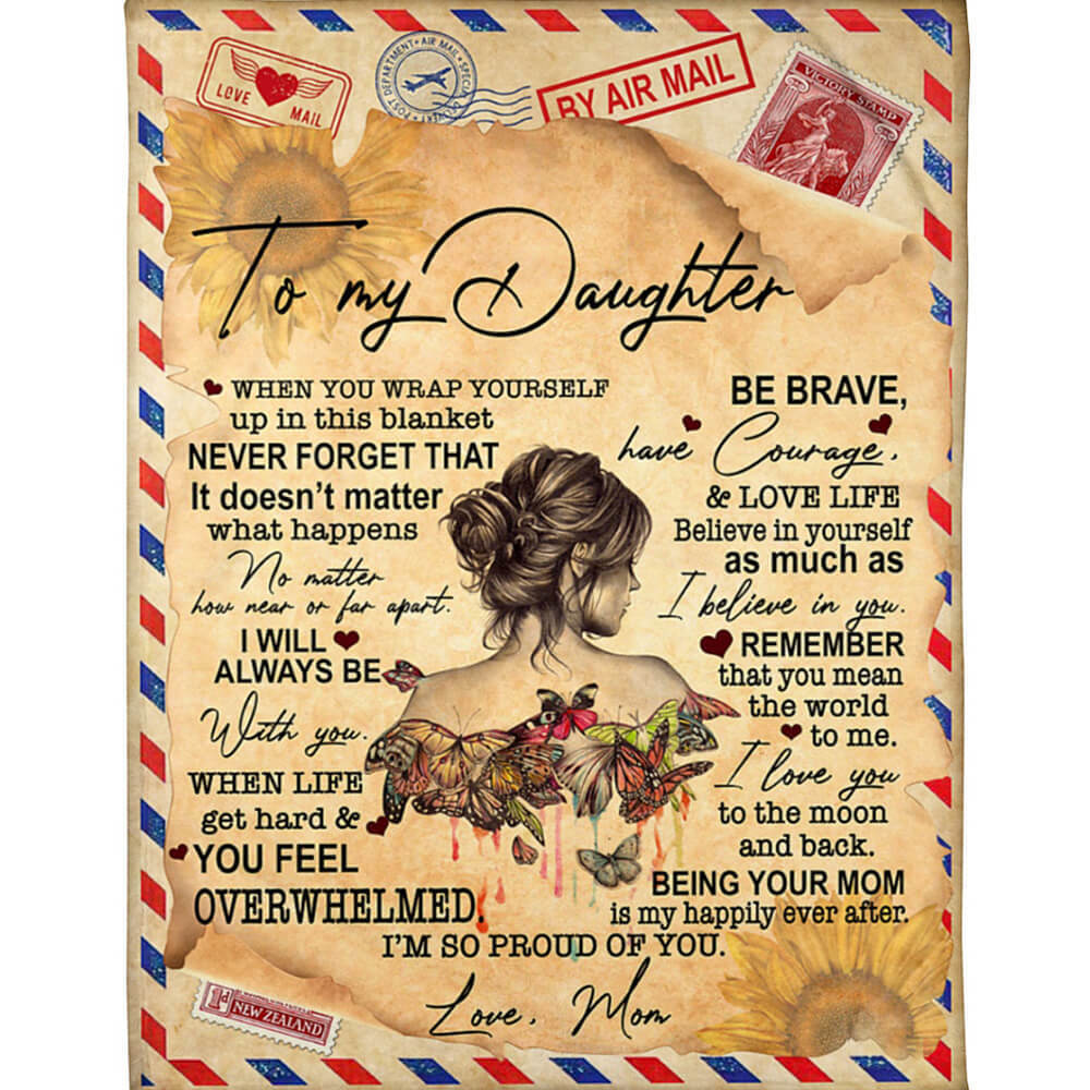 To my daughter blanket from mom im so pround of you