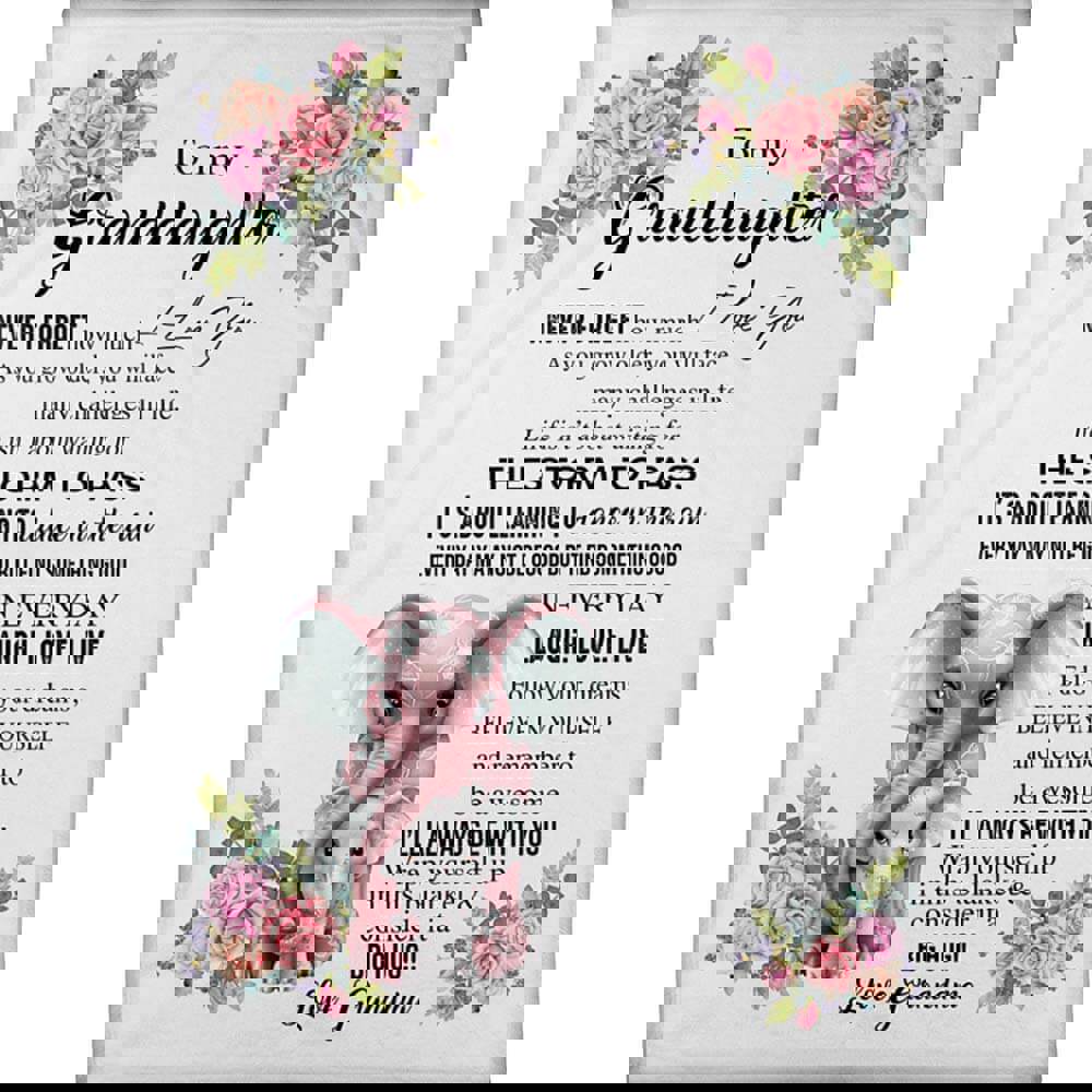 To my granddaughter blanket from grandma never forget how much i love you