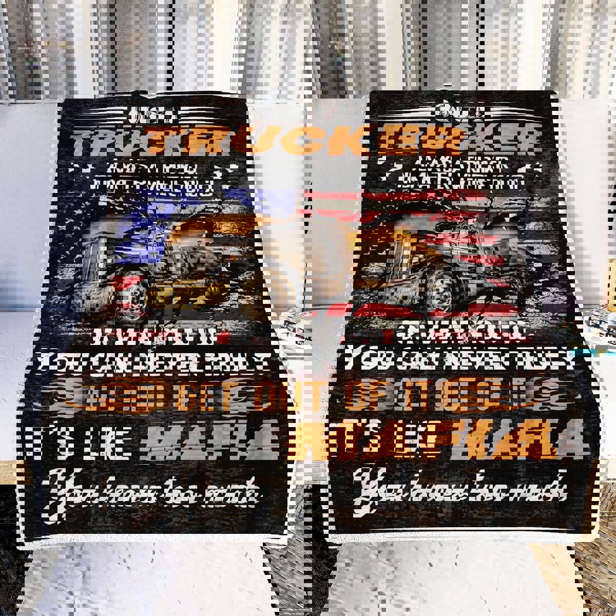 Trucker blanket once a trucker always a trucker