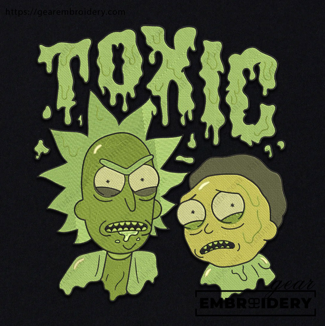 Rick and morty toxic Rick & Morty Embroidered Design Personalized Embroidered T Shirt Sweatshirt Hoodie Clothing RM008