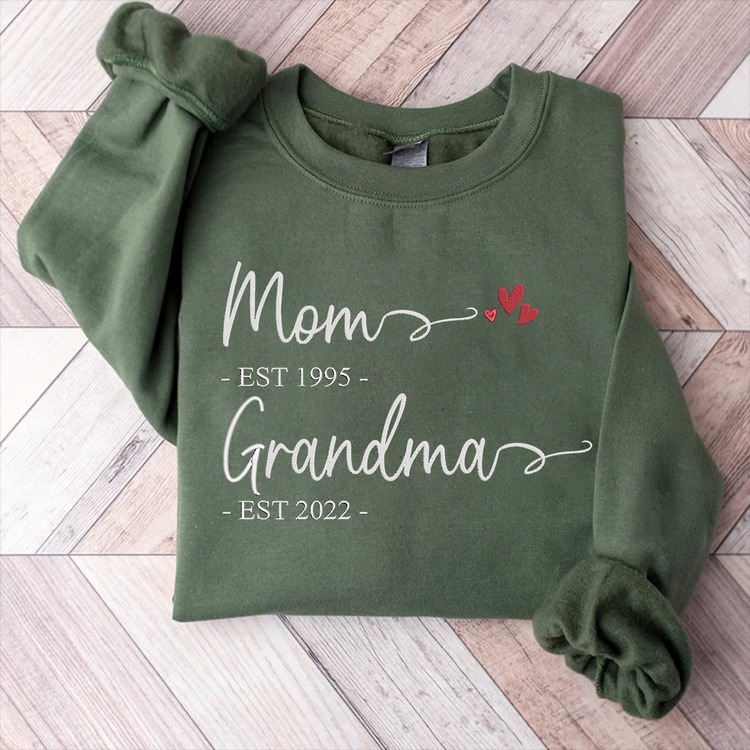 Embroidered Mom Est And Grandma Est Sweatshirt Hoodie T Shirt