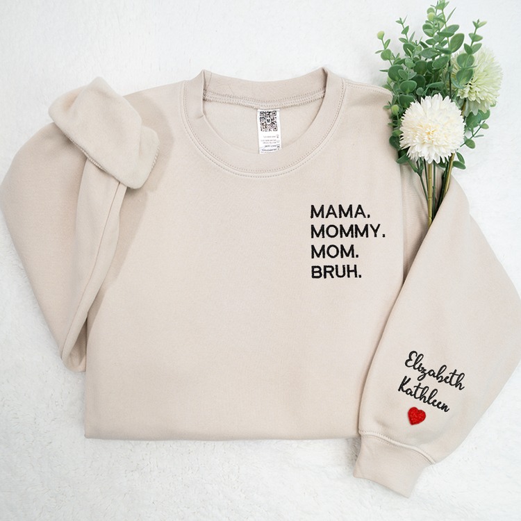 Mama Mommy Mom Bruh Embroidered With Kids, Gift For Mom Sweatshirt Hoodie T Shirt