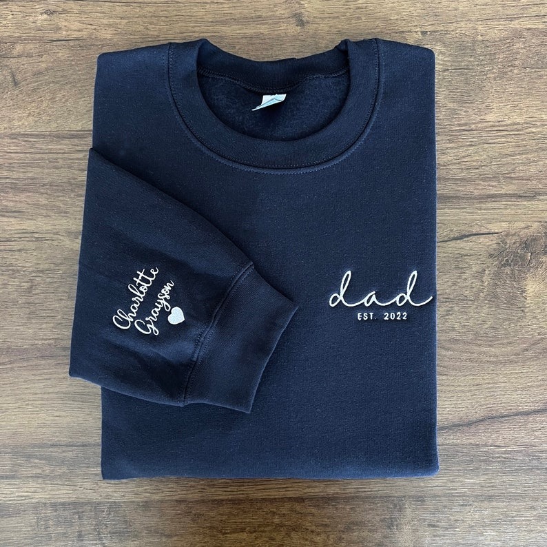 Dad Embroidered Sweatshirt, Custom Mama Shirt With Names, Heart On Sleeve, Daddy Est Year Hoodie, Gift For New Dad, Mother's Day Gift